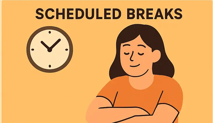 Scheduled Breaks